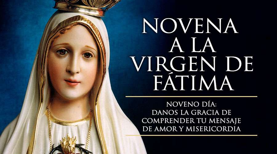 Noveno Día de la Novena a la Virgen de Fátima COLEGIO HISPANO