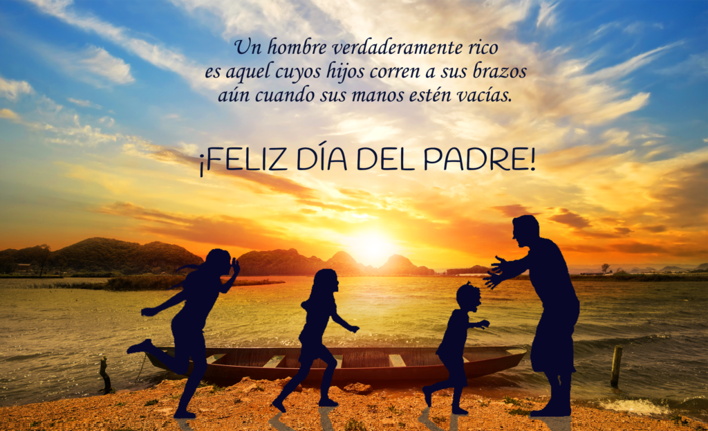 Feliz Día del Padre – COLEGIO HISPANO NICARAGÜENSE